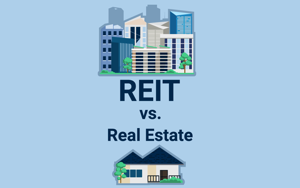 REITs vs. Real Estate